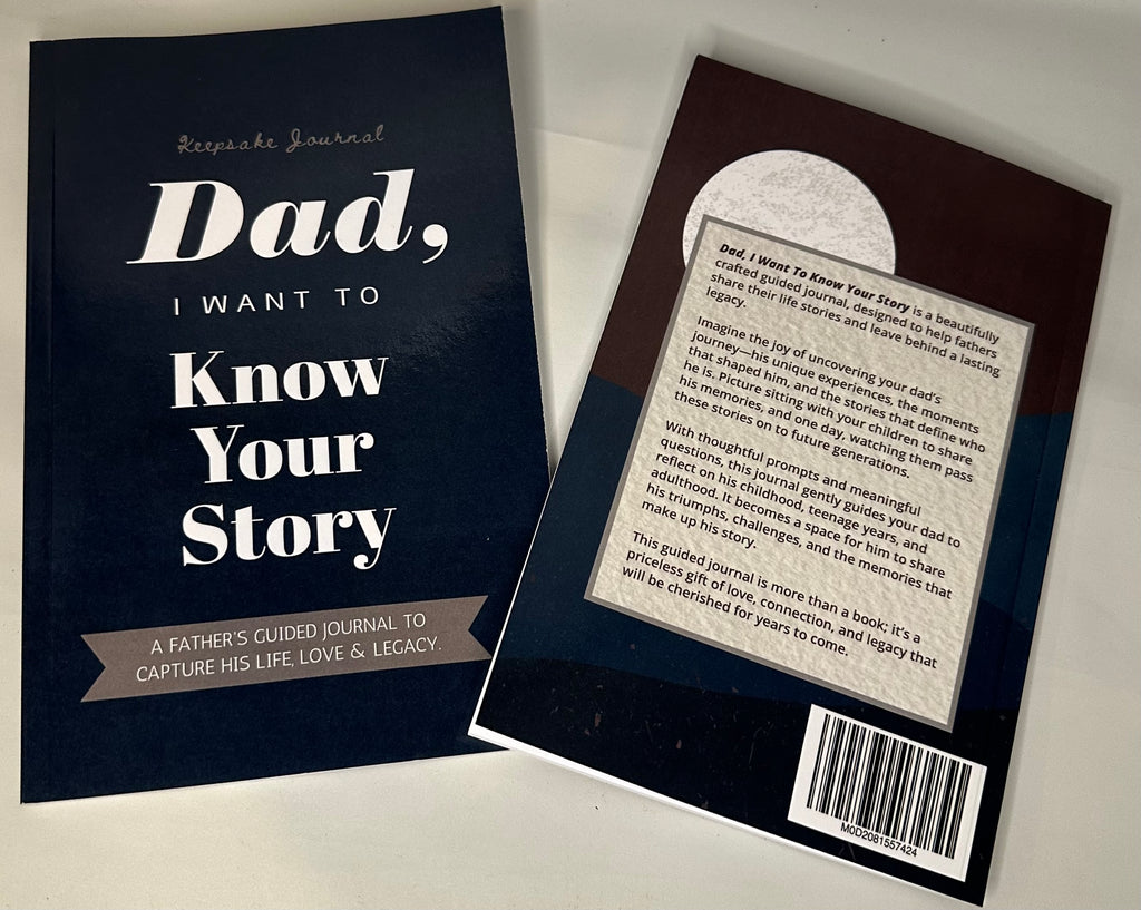 Dad, I Want To Know Your Story (I Want To Hear Your Story)