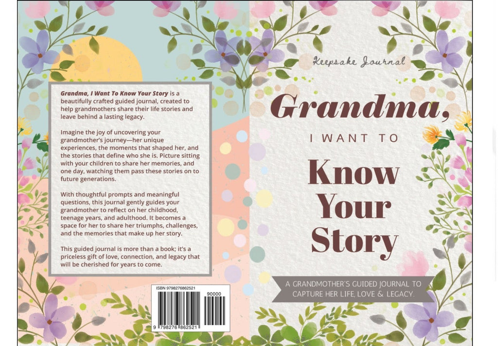 Grandma, I Want To Know Your Story (Grandma, I Want To Hear Your Story)