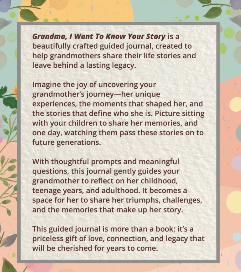 Grandma, I Want To Know Your Story (Grandma, I Want To Hear Your Story)